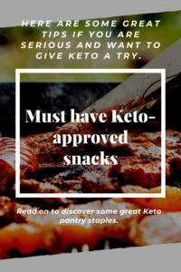 Keto Approved snacks