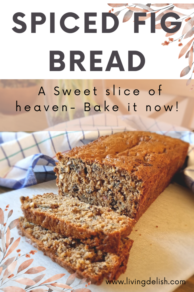 Spiced Fig bread